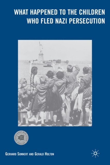 G. Sonnert, G. Holton - What Happened to the Children Who Fled Nazi Persecution, E-bok