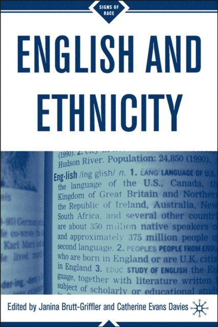 C. Evans Davies, J. Brutt-Griffler - English and Ethnicity, E-bok