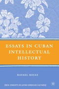 Essays in Cuban Intellectual History