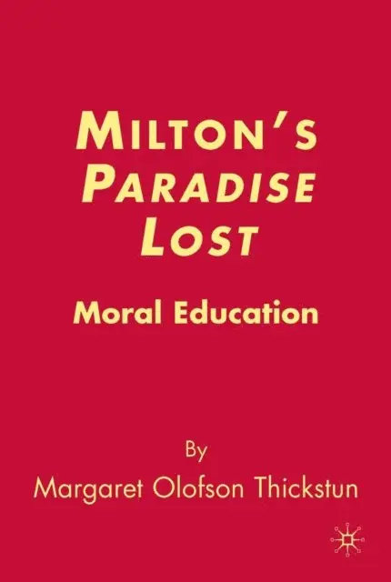 M. Thickstun - Milton's Paradise Lost, E-bok. Tillgänglighet: Lägg i varukorg