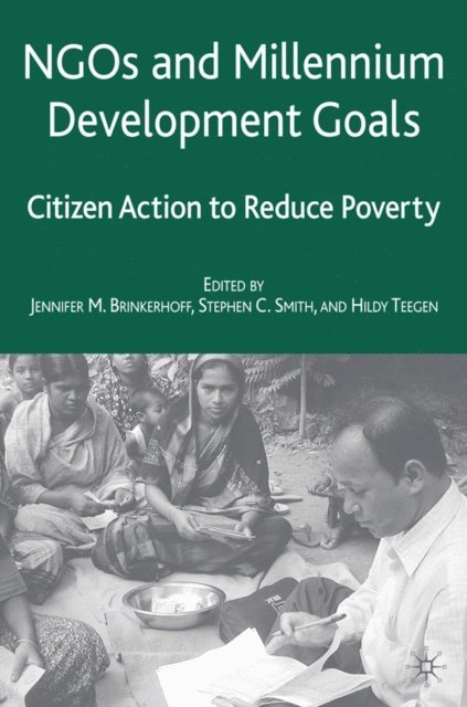 H. Teegen, S. Smith, J. Brinkerhoff - NGOs and the Millennium Development Goals, E-bok