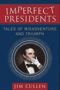 Imperfect Presidents