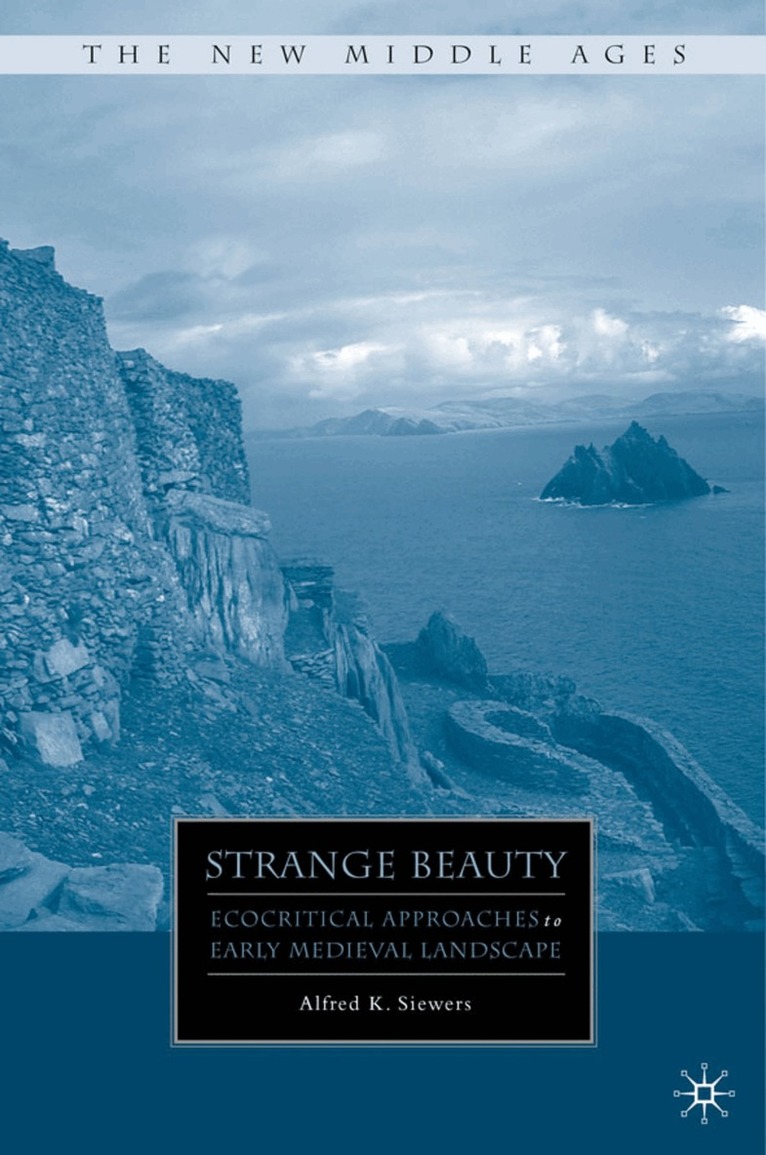 A. Siewers - Strange Beauty, Inbunden