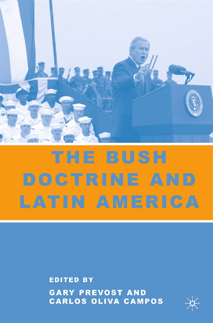 C. Campos, G. Prevost - Bush Doctrine and Latin America, E-bok. Tillgänglighet: Lägg i varukorg