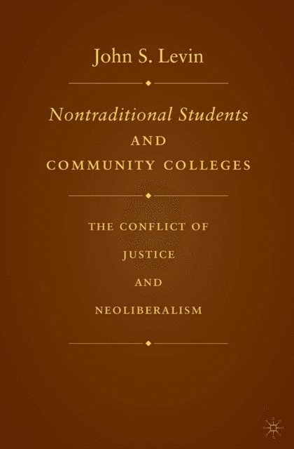 Nontraditional Students and Community Colleges