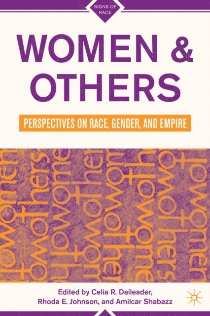 A. Shabazz, R. Johnson, C. Daileader - Women and Others, E-bok