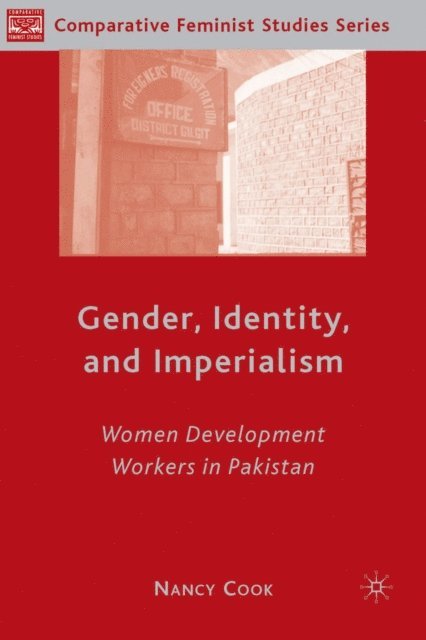 N. Cook - Gender, Identity, and Imperialism, E-bok
