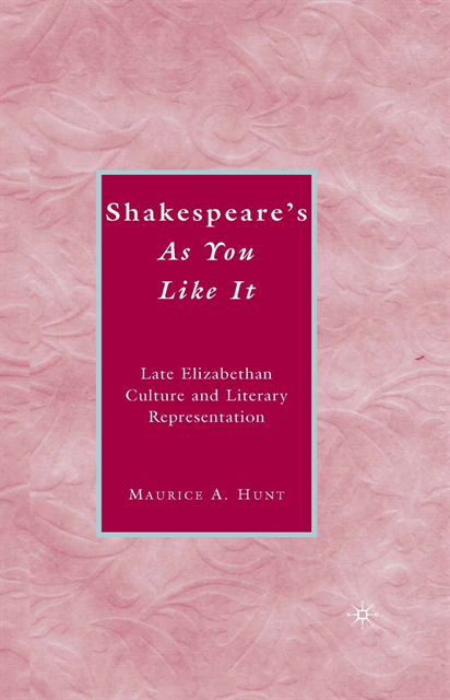 M. Hunt - Shakespeare's As You Like It, E-bok