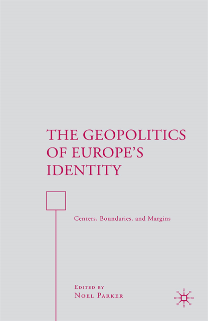 N. Parker - Geopolitics of Europe's Identity, E-bok