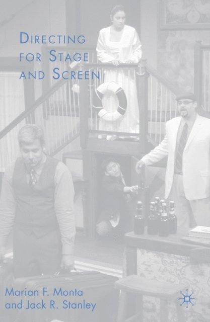 M. Monta, J. Stanley - Directing for Stage and Screen, E-bok