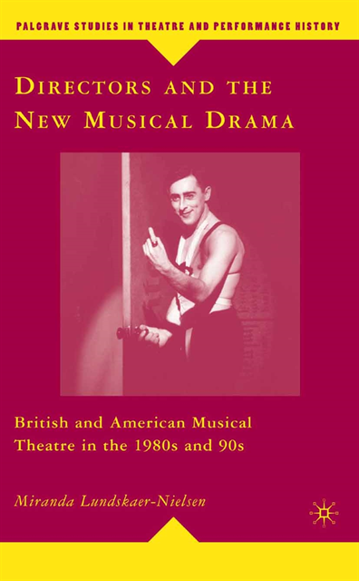M. Lundskaer-Nielsen - Directors and the New Musical Drama, E-bok