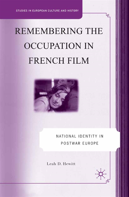 L. Hewitt - Remembering the Occupation in French film, E-bok