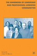 Handbook of Leadership and Professional Learning Communities