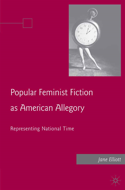 J. Elliott - Popular Feminist Fiction as American Allegory, E-bok. Tillgänglighet: Lägg i varukorg