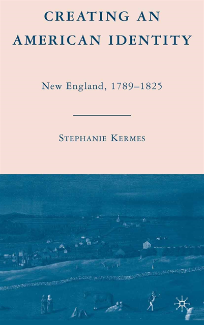 S. Kermes - Creating an American Identity, E-bok. Tillgänglighet: Lägg i varukorg
