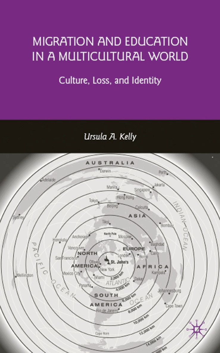 U. Kelly - Migration and Education in a Multicultural World, Inbunden. Tillgänglighet: Lägg i varukorg