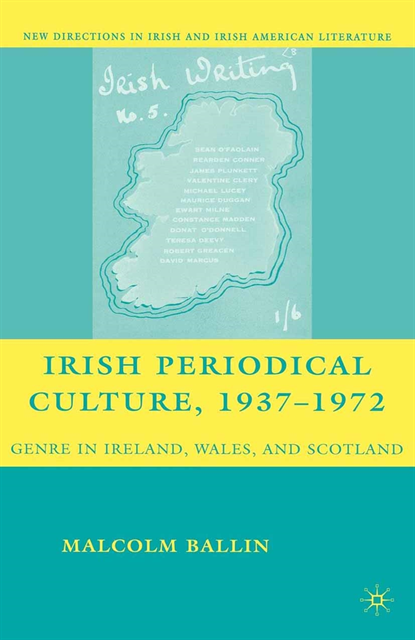 M. Ballin - Irish Periodical Culture, 1937-1972, E-bok