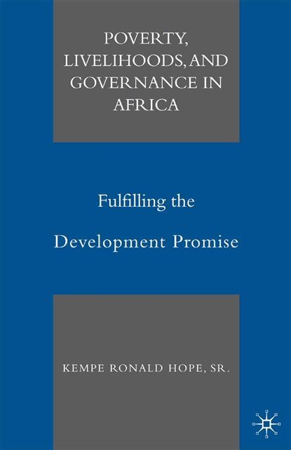 K. Hope - Poverty, Livelihoods, and Governance in Africa, E-bok