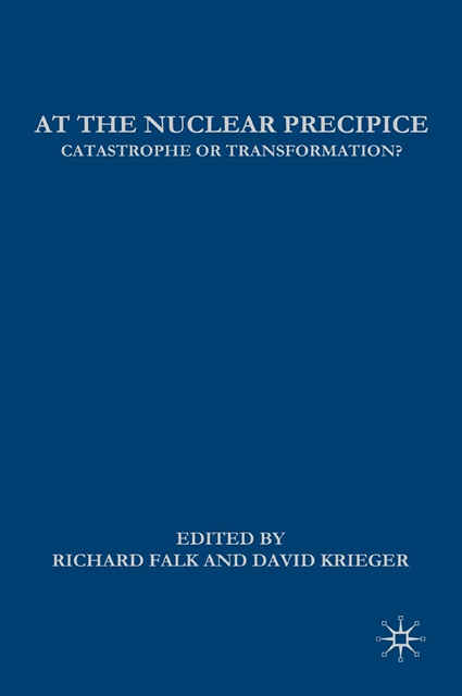 D. Krieger - At the Nuclear Precipice, E-bok