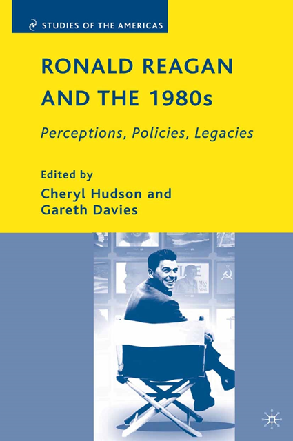 G. Davies, C. Hudson - Ronald Reagan and the 1980s, E-bok