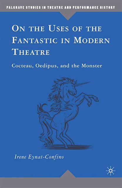I. Eynat-Confino - On the Uses of the Fantastic in Modern Theatre, E-bok