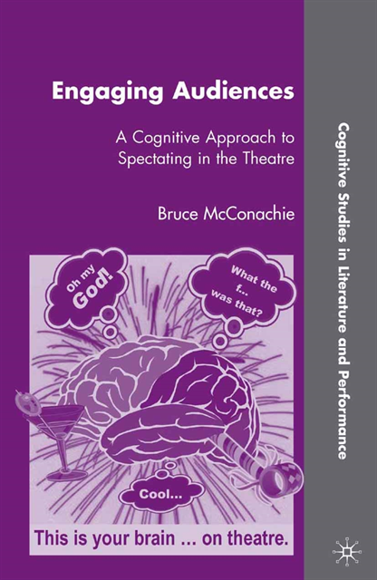 B. McConachie - Engaging Audiences, E-bok