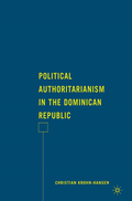 Political Authoritarianism in the Dominican Republic
