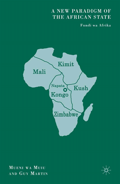 G. Martin, M. Muiu - New Paradigm of the African State, E-bok