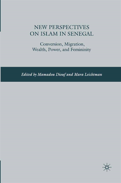 M. Leichtman, M. Diouf - New Perspectives on Islam in Senegal, E-bok