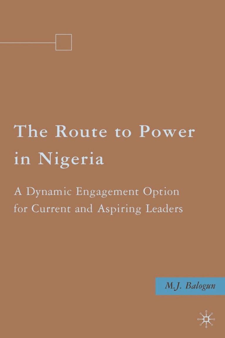 Route to Power in Nigeria