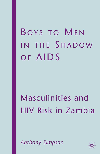 A. Simpson - Boys to Men in the Shadow of AIDS, E-bok