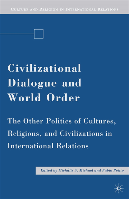 M. Michael - Civilizational Dialogue and World Order, E-bok