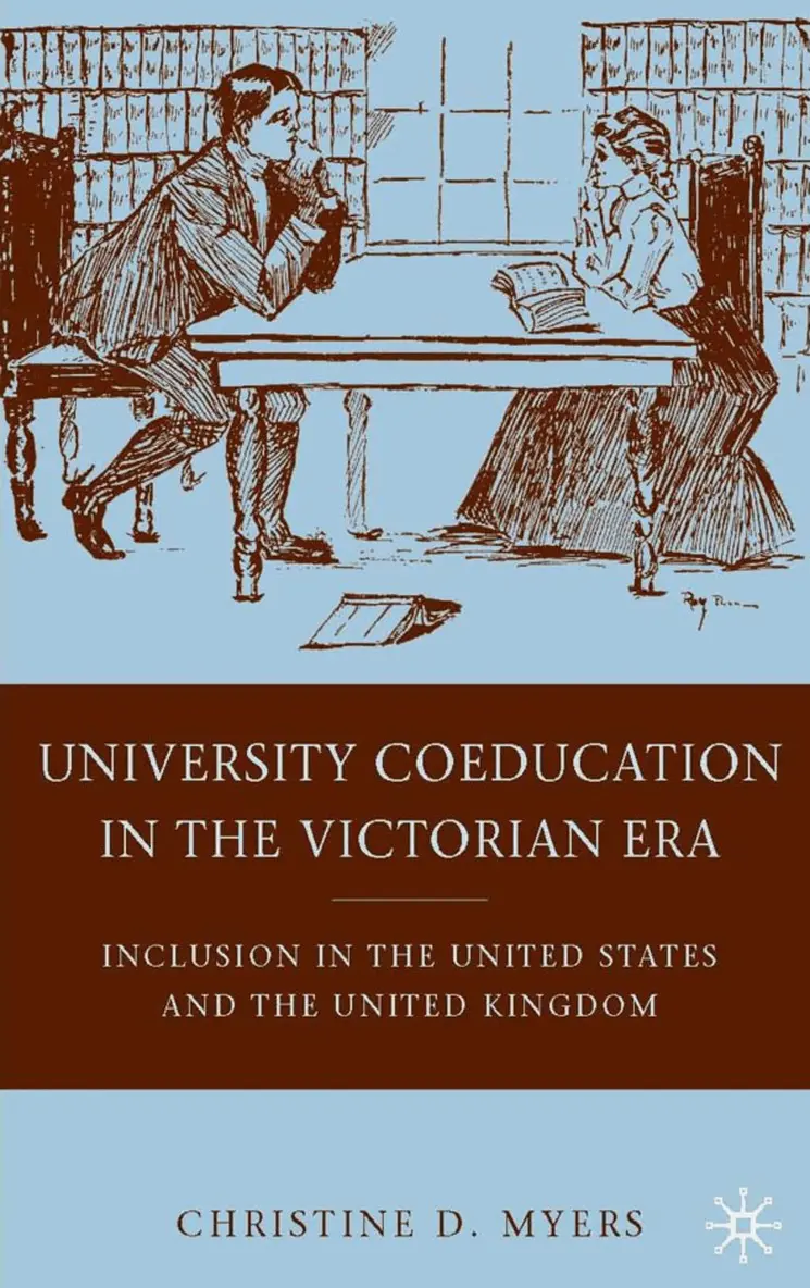 C. Myers - University Coeducation in the Victorian Era, Inbunden. Tillgänglighet: Lägg i varukorg