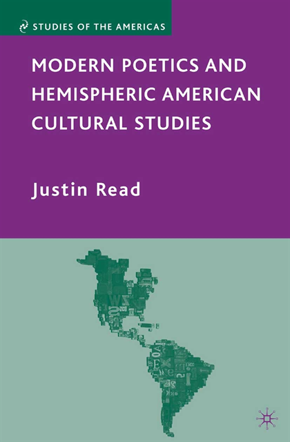 J. Read - Modern Poetics and Hemispheric American Cultural Studies, E-bok