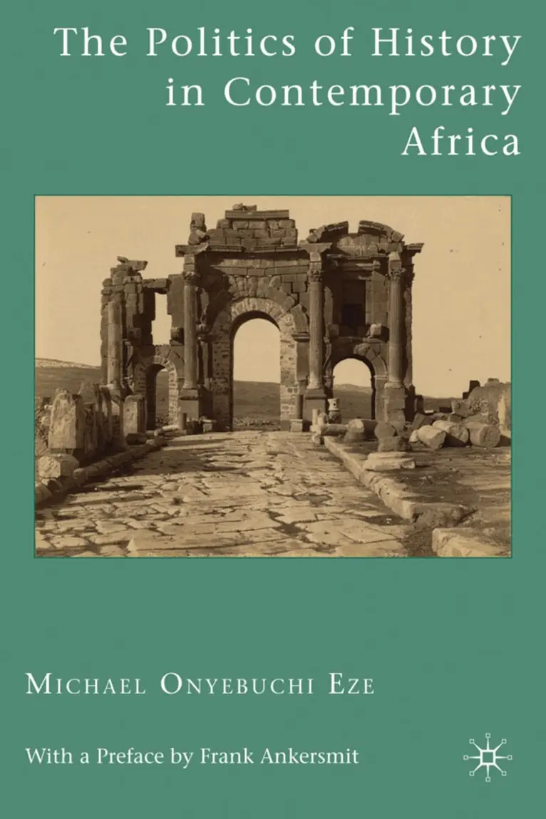 Politics of History in Contemporary Africa