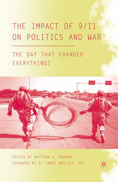 M. Morgan - Impact of 9/11 on Politics and War, E-bok