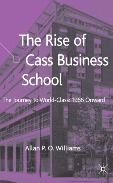 A. Williams - Rise of Cass Business School, E-bok