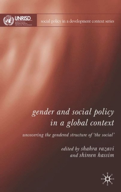 Shireen Hassim, S. Razavi - Gender and Social Policy in a Global Context, E-bok