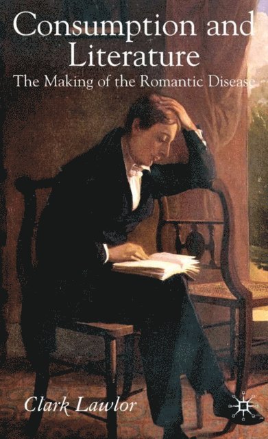 C. Lawlor - Consumption and Literature, E-bok