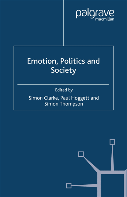 Simon Thompson, P. Hoggett, S. Clarke - Emotion, Politics and Society, E-bok