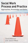 Social Work Process and Practice