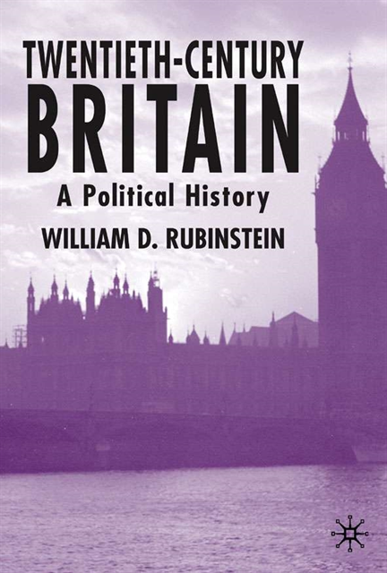 William D. Rubinstein - Twentieth-Century Britain, E-bok