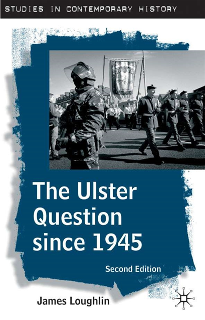 James Loughlin - Ulster Question since 1945, E-bok