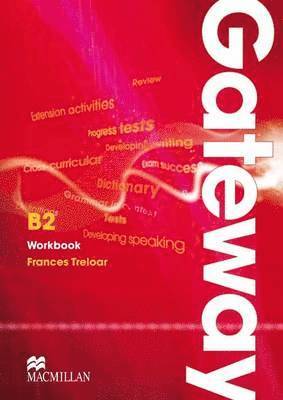 Frances Treloar - Gateway B2 Workbook, Häftad