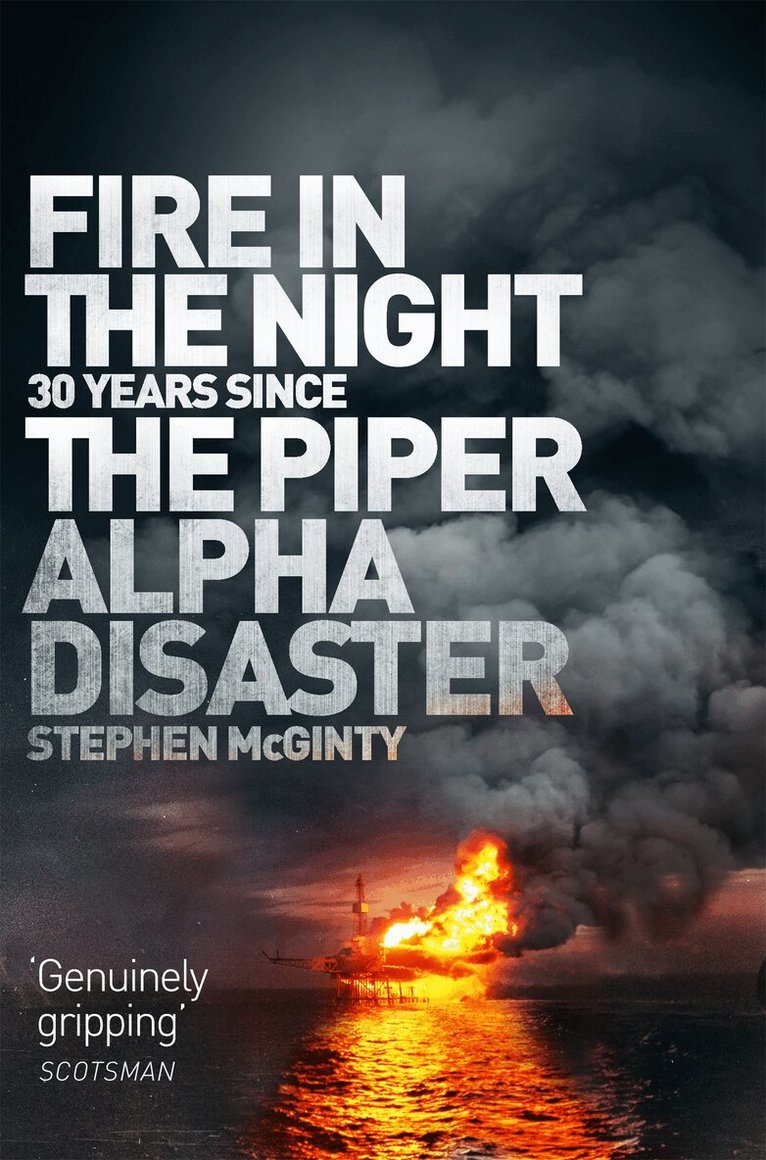 Stephen McGinty - Fire in the Night, E-bok