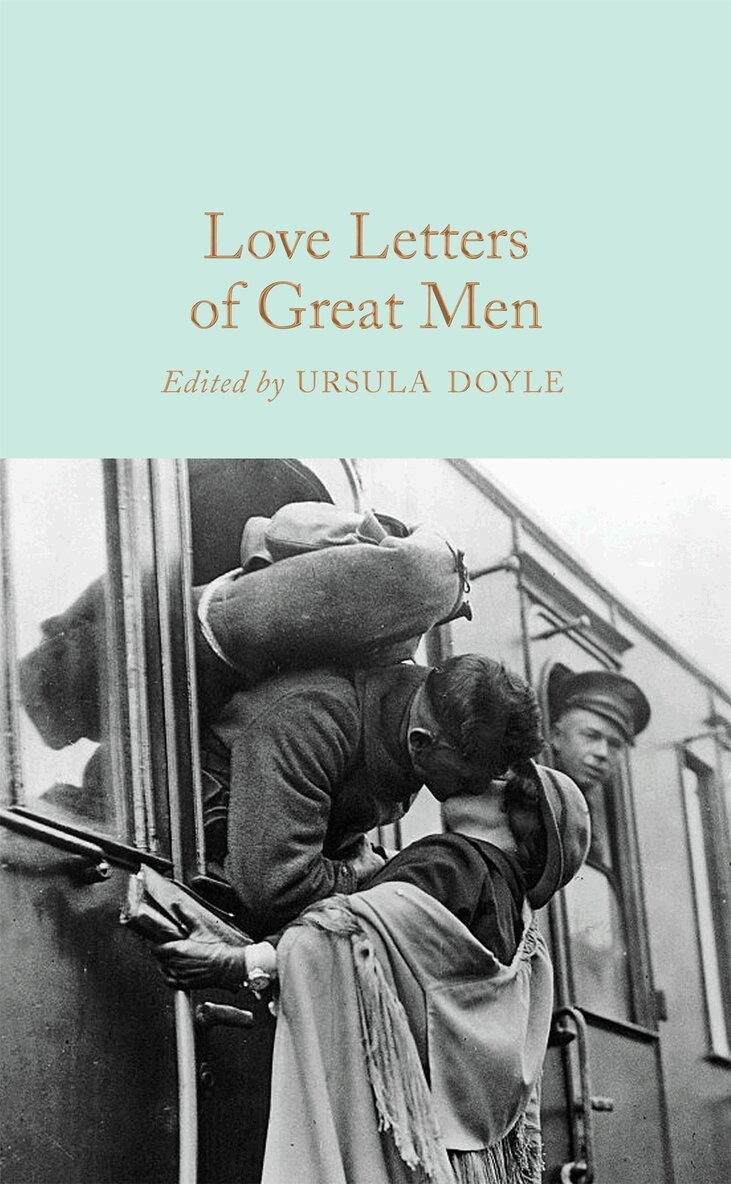 Ursula Doyle - Love Letters of Great Men, E-bok