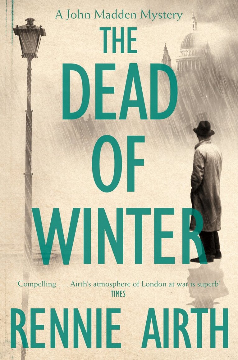 Rennie Airth - Dead of Winter, E-bok