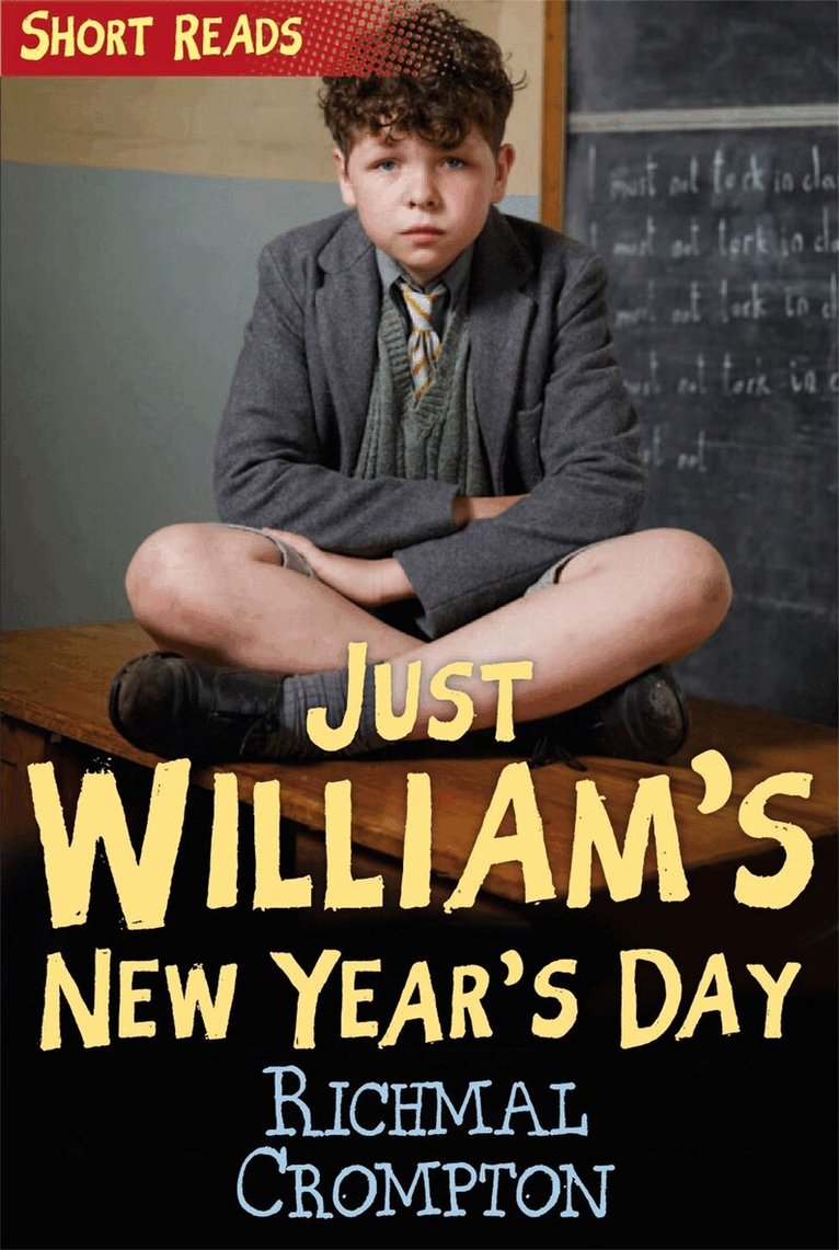 Richmal Crompton - William's New Year's Day (Short Reads), E-bok