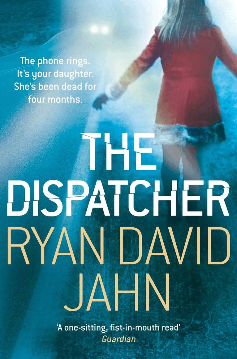 Ryan David Jahn - Dispatcher, E-bok