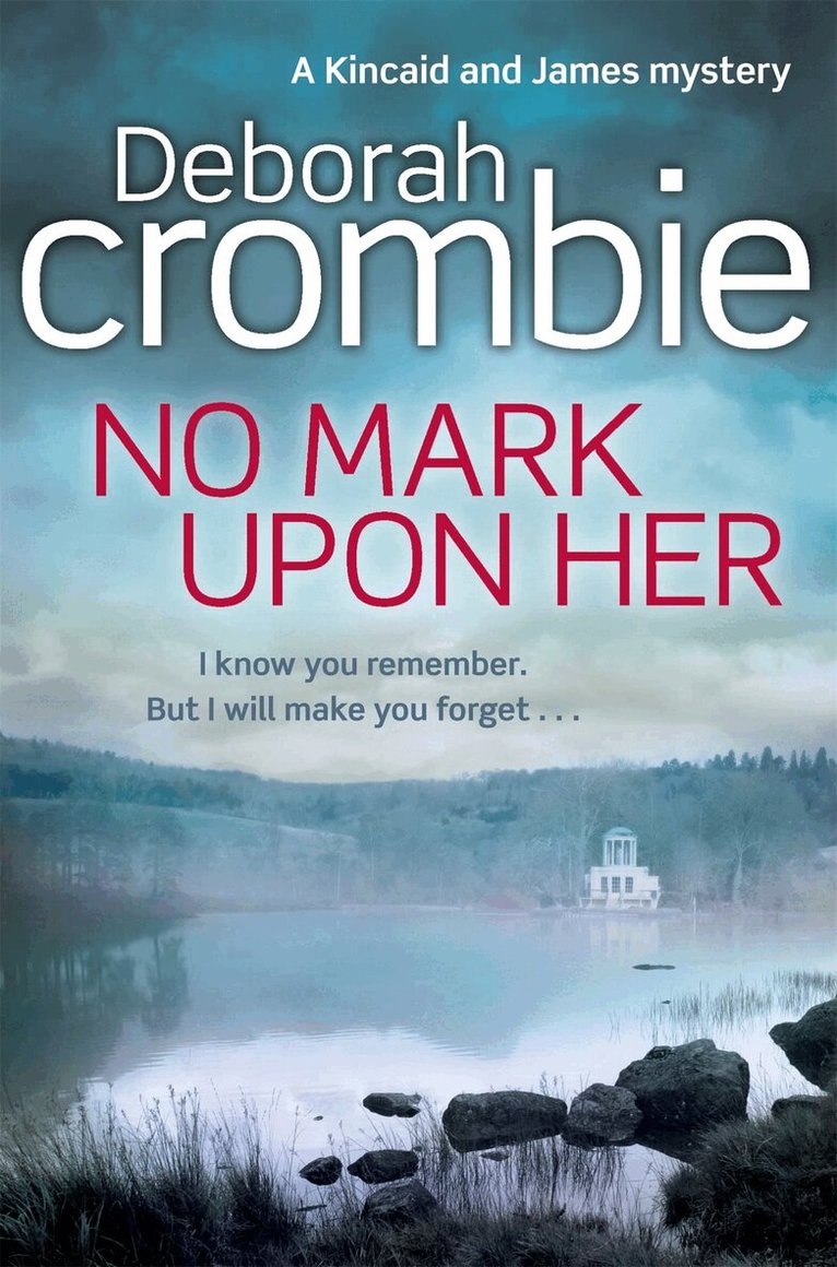 Deborah Crombie - No Mark Upon Her, E-bok